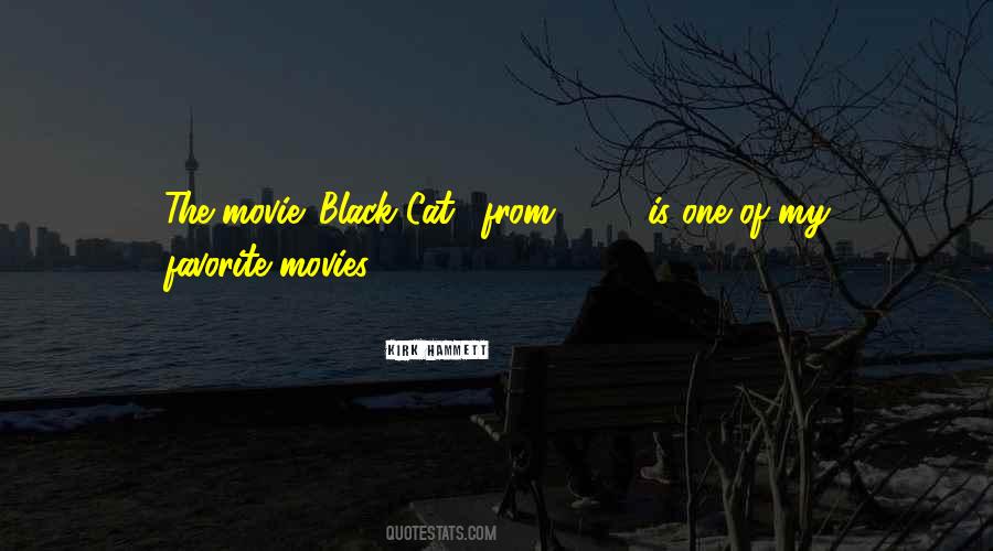 Quotes About Favorite Movies #1371146