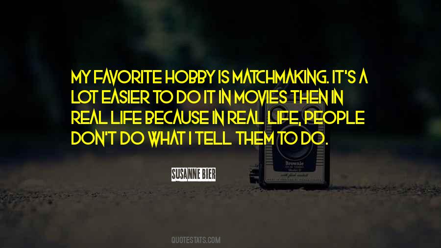 Quotes About Favorite Movies #427946