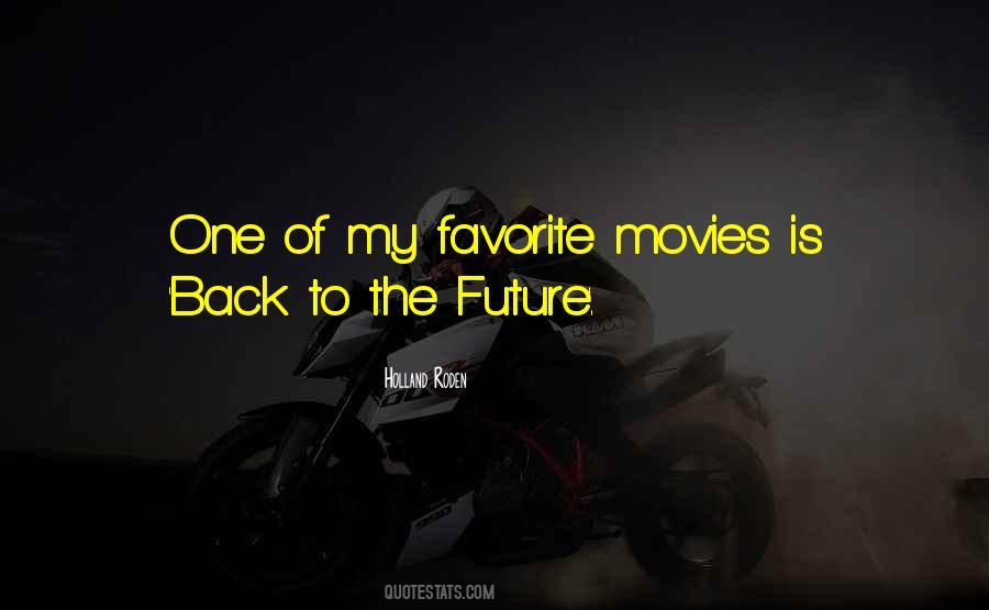 Quotes About Favorite Movies #520278