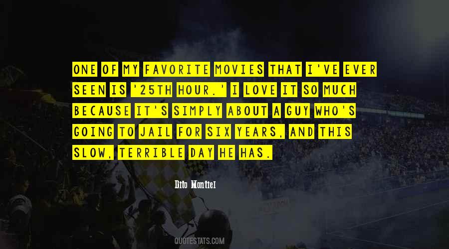 Quotes About Favorite Movies #550608