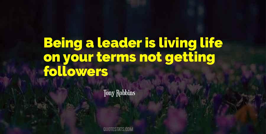 Leader Is Quotes #1217244