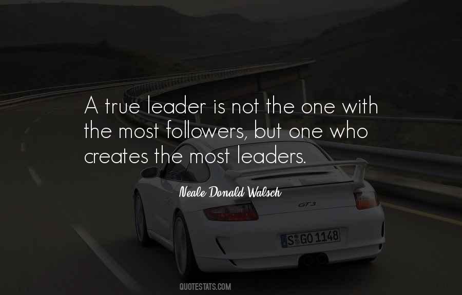 Leader Is Quotes #1326909