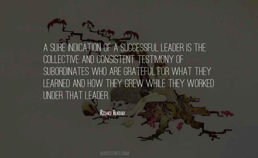 Leader Is Quotes #1328417
