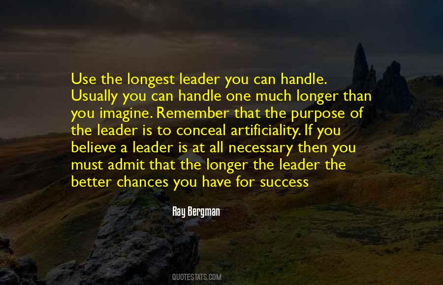 Leader Is Quotes #1354680