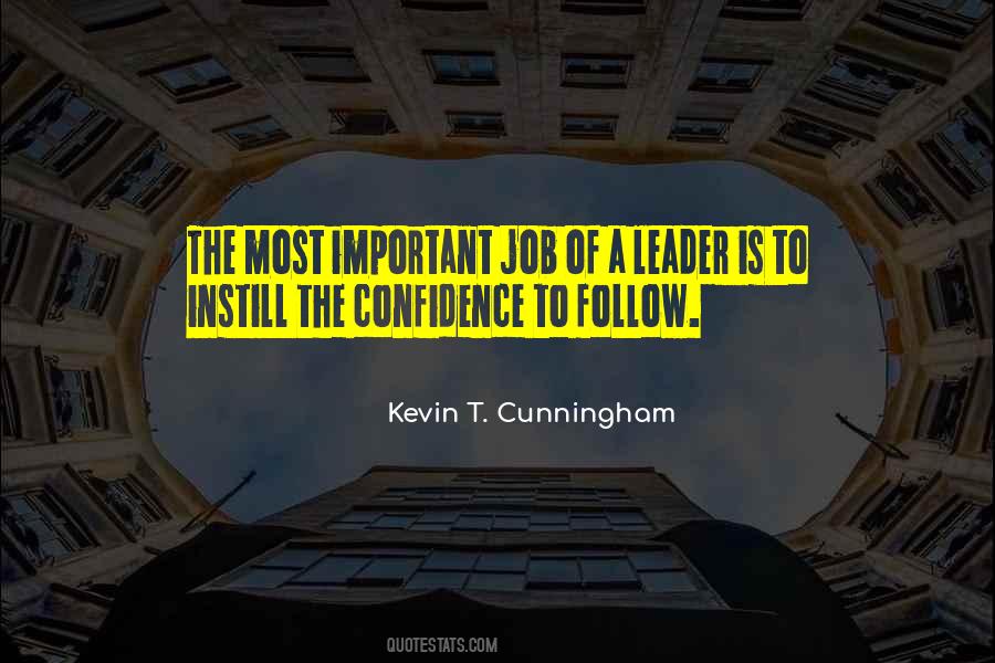 Leader Is Quotes #1376478