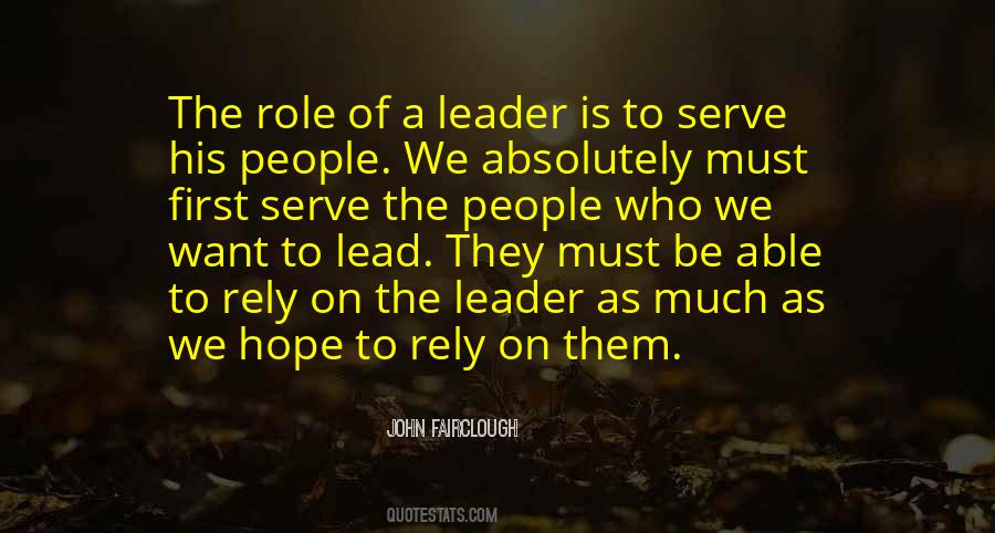 Leader Is Quotes #1714958