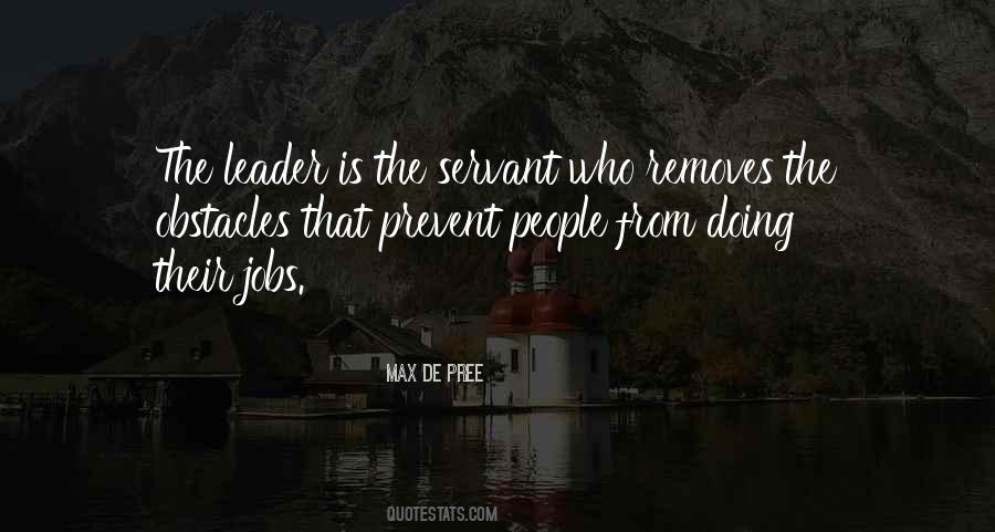Leader Is Quotes #1724279