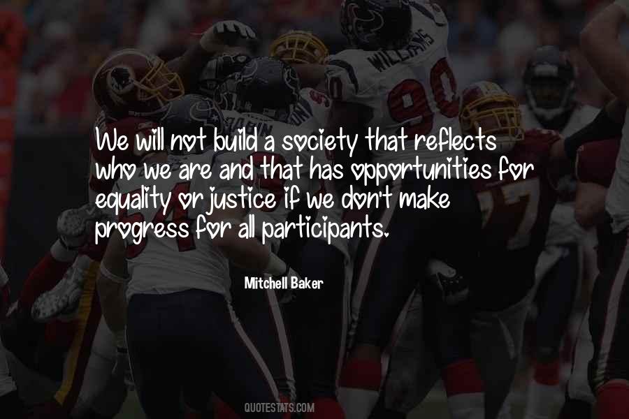 Quotes About Equality And Justice #1425492 Quotes About Equality And Justice #1425492
