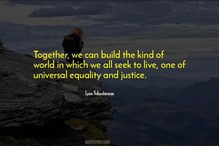 Quotes About Equality And Justice #25069