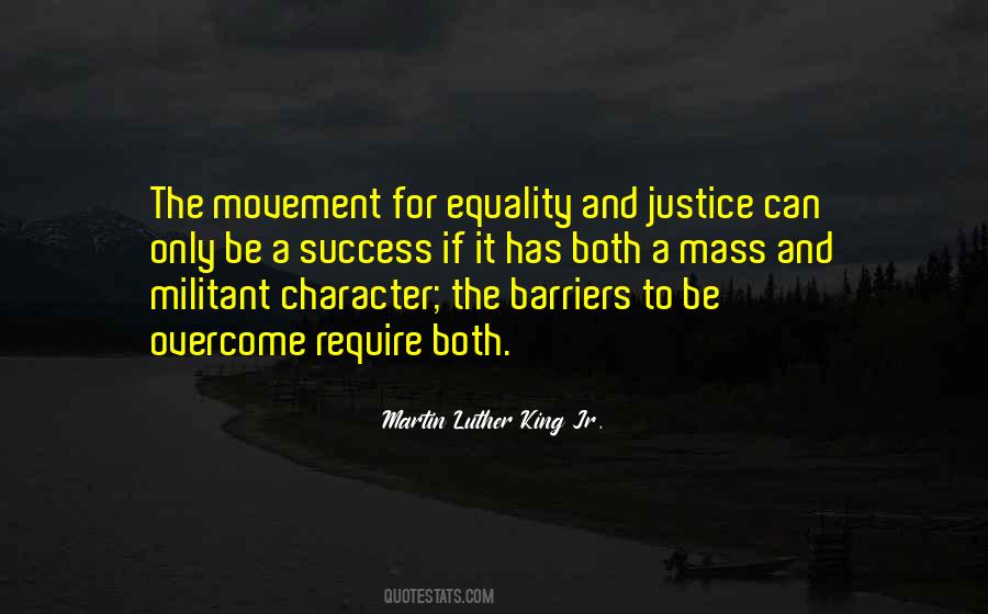 Quotes About Equality And Justice #735633