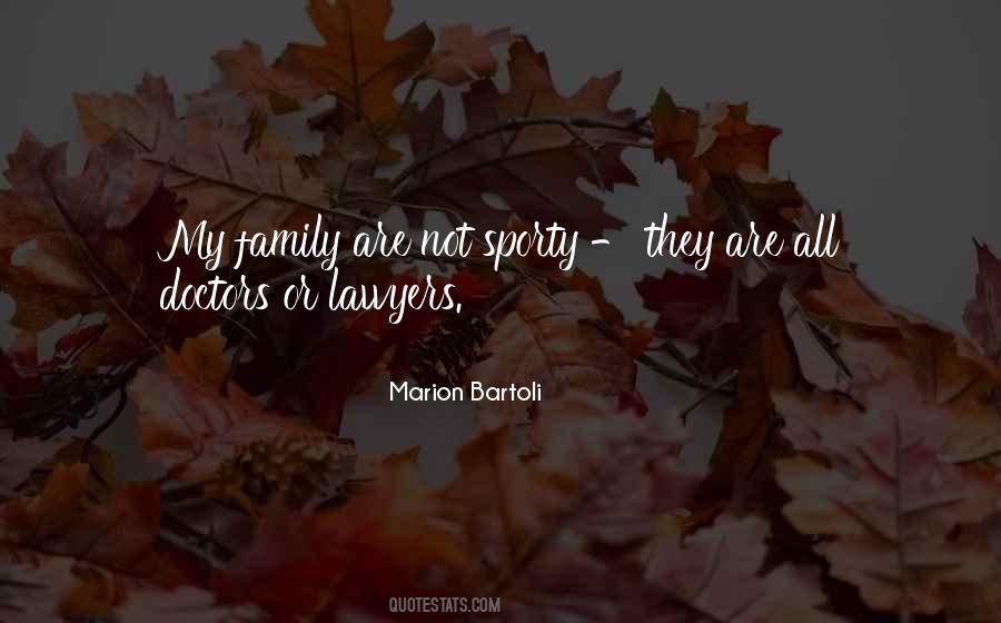 Quotes About Family Lawyers #377286