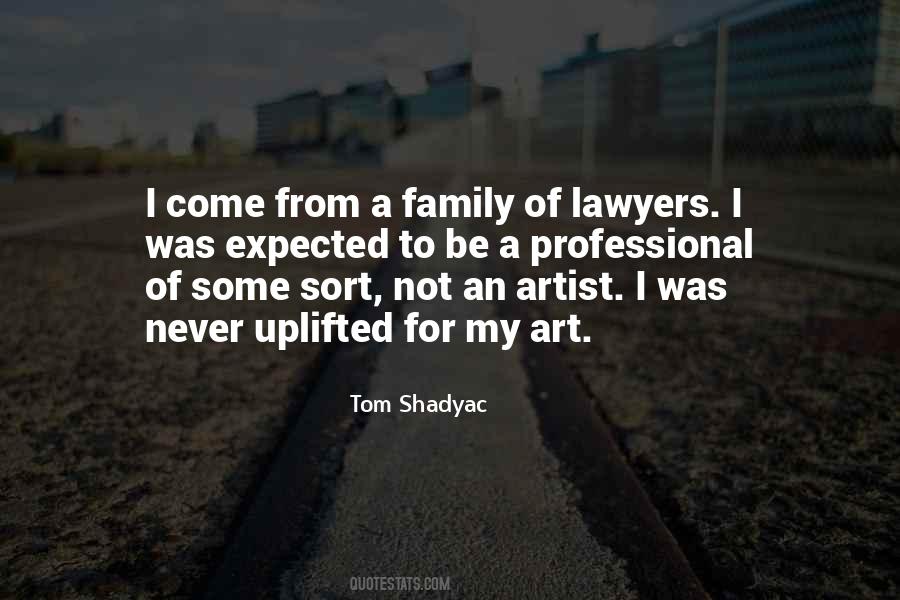 Quotes About Family Lawyers #465912