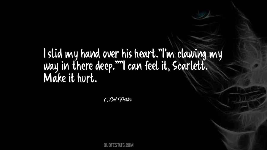 Quotes About I'm Hurt #140864