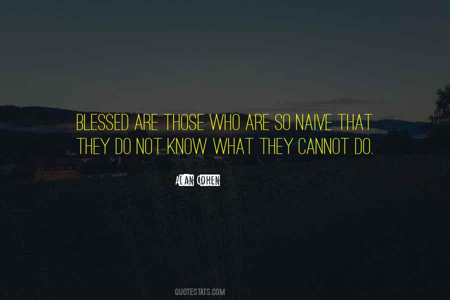 How Blessed You Are Quotes #42615