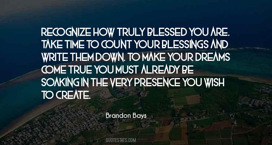 How Blessed You Are Quotes #62010