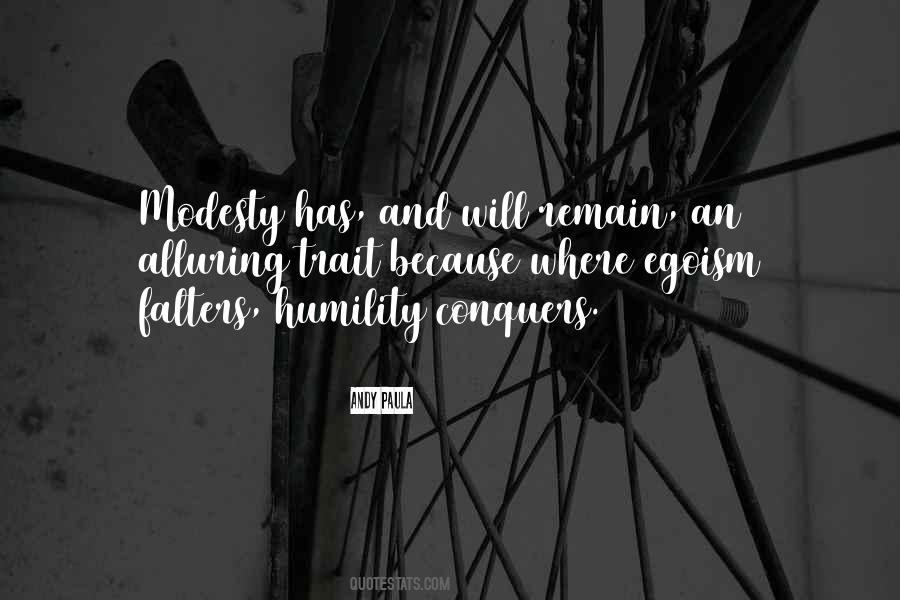 Quotes About Modesty And Humility #716890