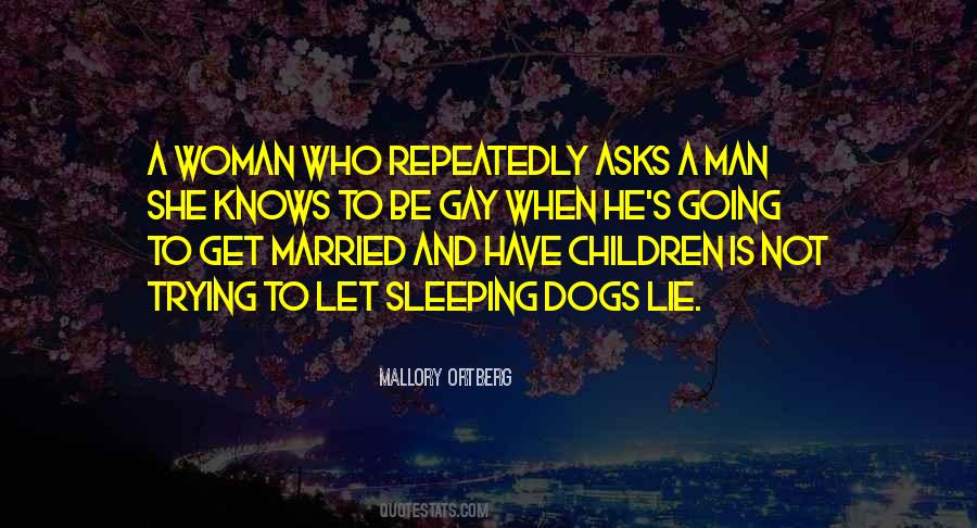 Quotes About Sleeping With A Married Man #961726