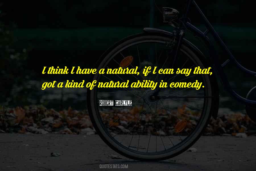 Quotes About Natural Ability #110052