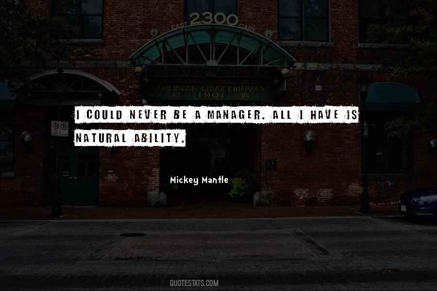 Quotes About Natural Ability #1570649