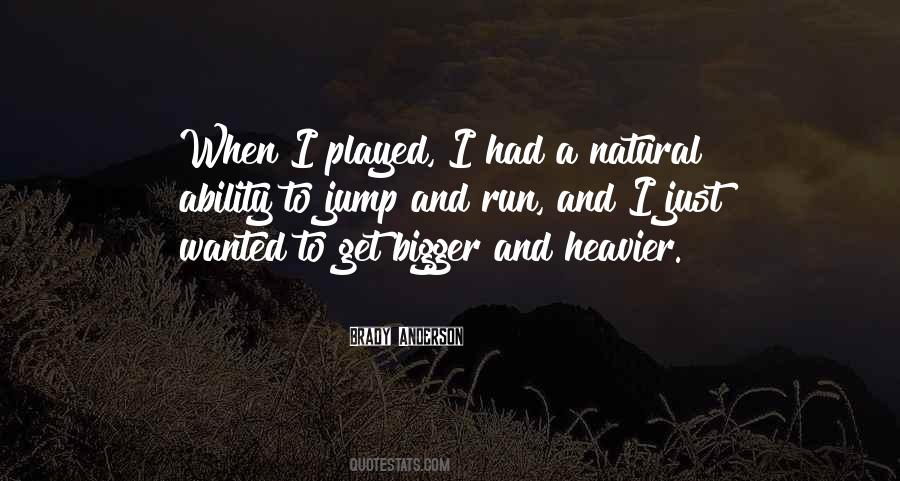 Quotes About Natural Ability #291901 Quotes About Natural Ability #291901
