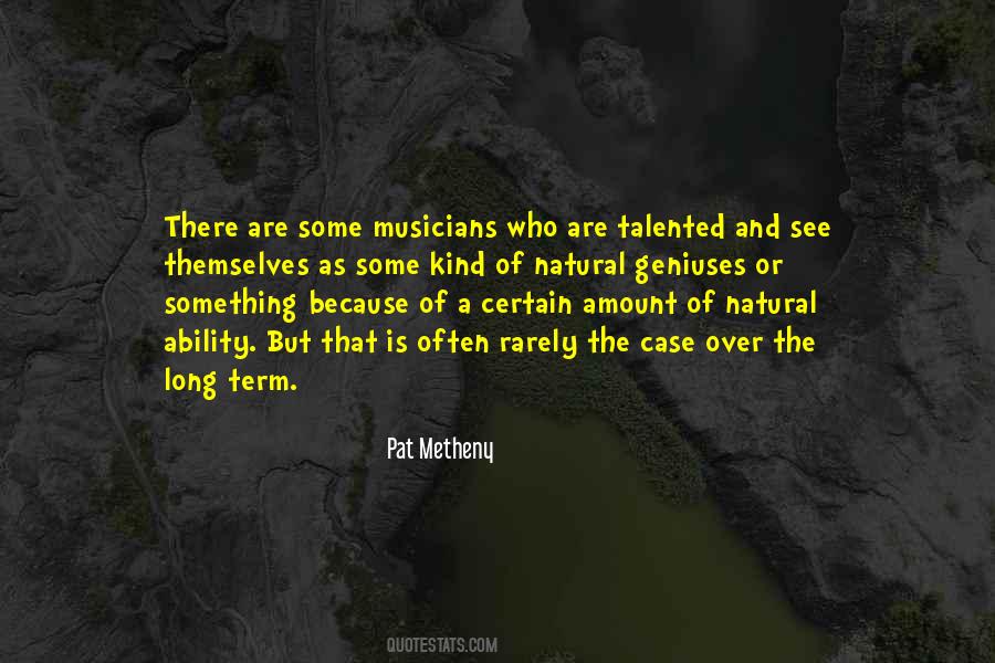 Quotes About Natural Ability #859062 Quotes About Natural Ability #859062