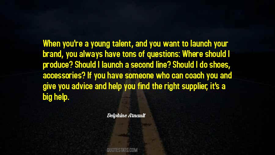Young Talent Quotes #1091761