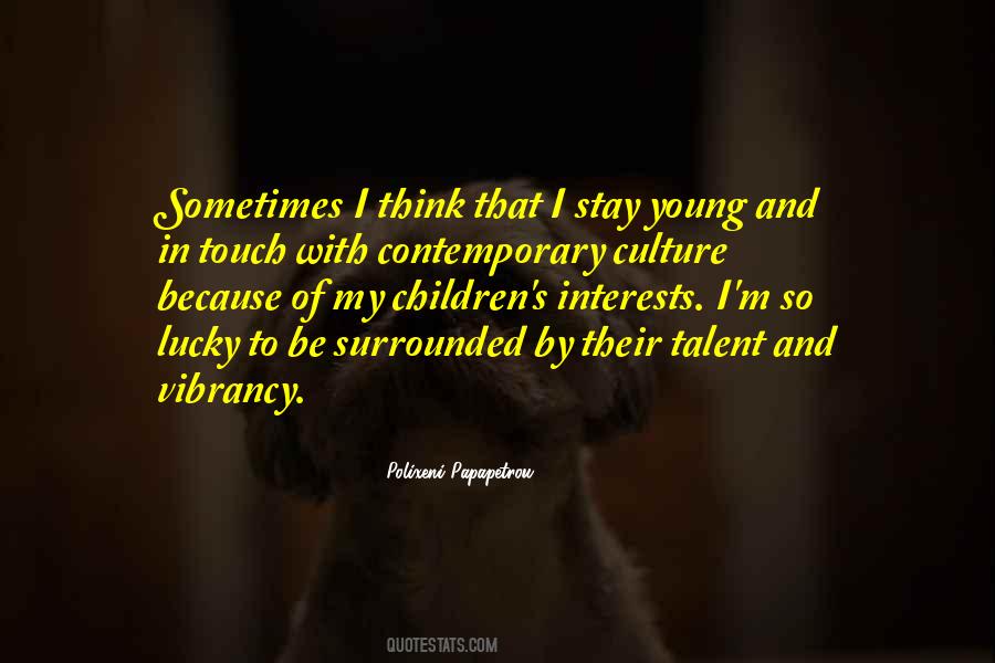 Young Talent Quotes #1142485