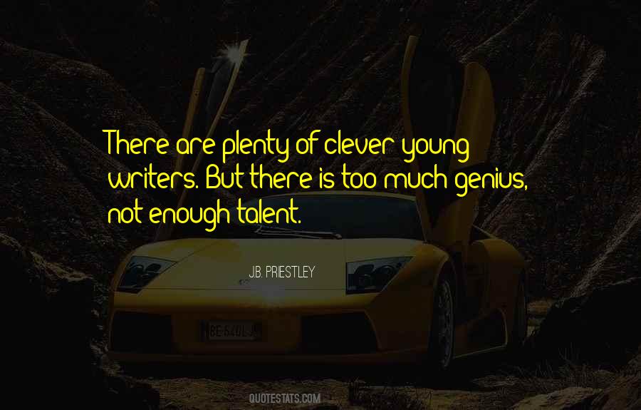 Young Talent Quotes #1269657