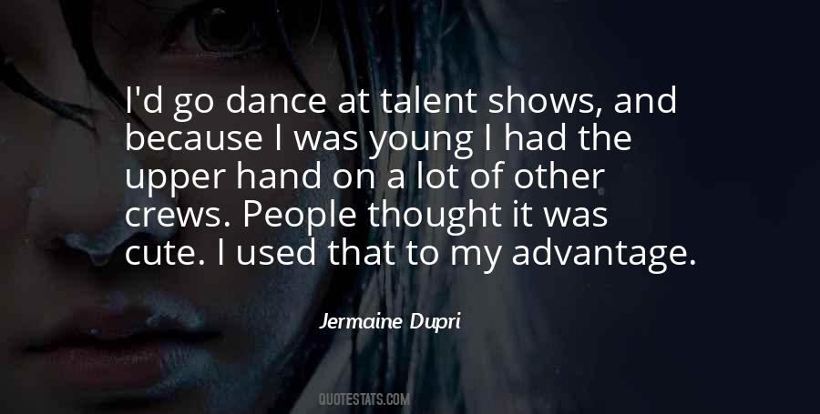 Young Talent Quotes #320292