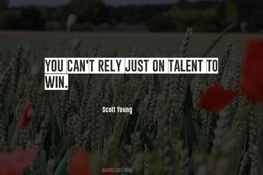 Young Talent Quotes #554220