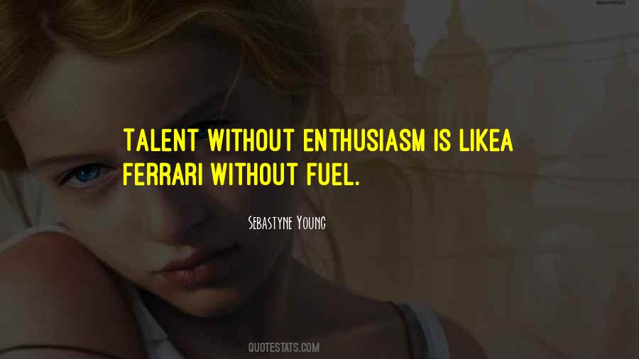 Young Talent Quotes #639987