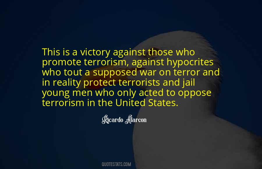 Quotes About Terrorism #1141589