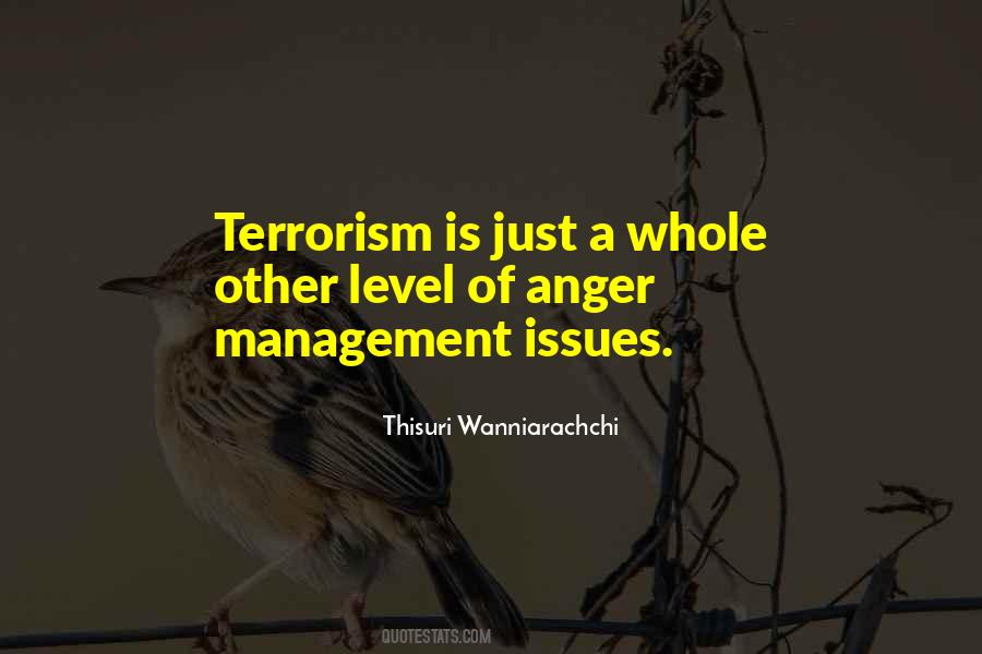 Quotes About Terrorism #1142341