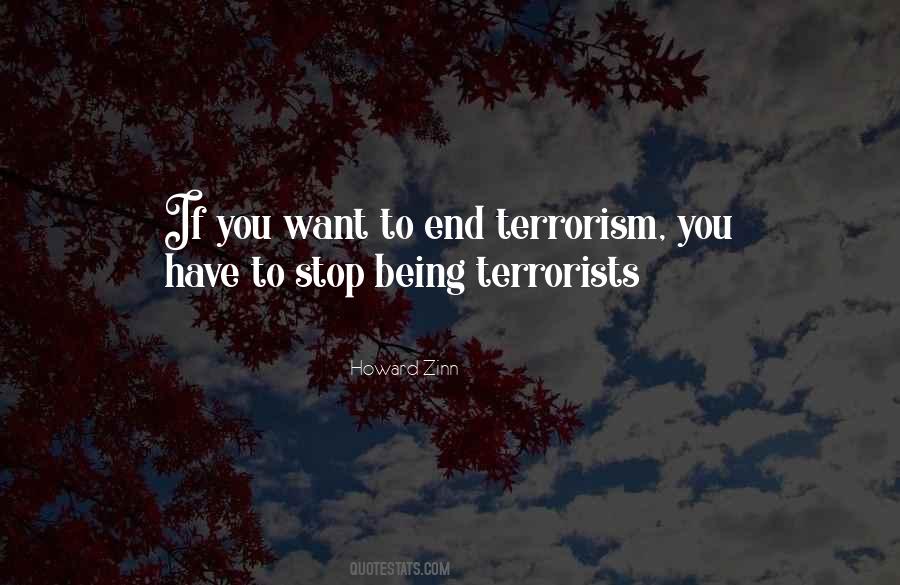 Quotes About Terrorism #1177580