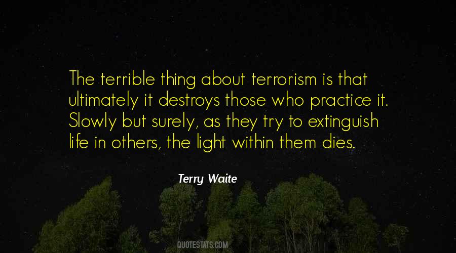 Quotes About Terrorism #1187555