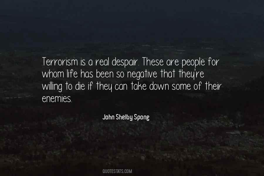 Quotes About Terrorism #1204836
