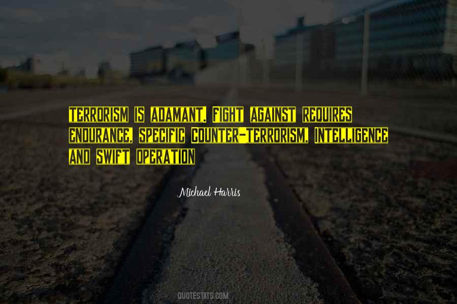 Quotes About Terrorism #1228719