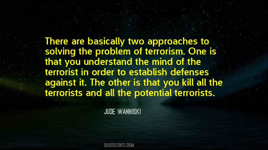 Quotes About Terrorism #1252365