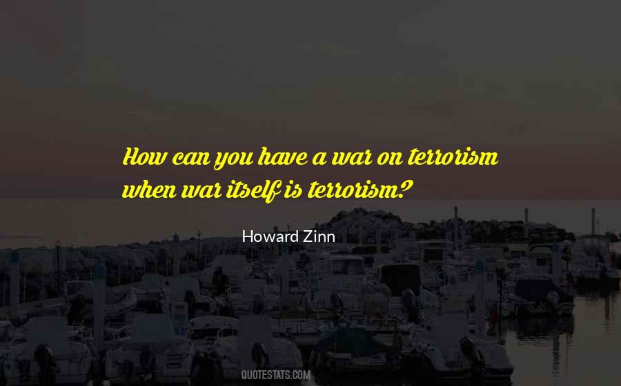 Quotes About Terrorism #57689 Quotes About Terrorism #57689