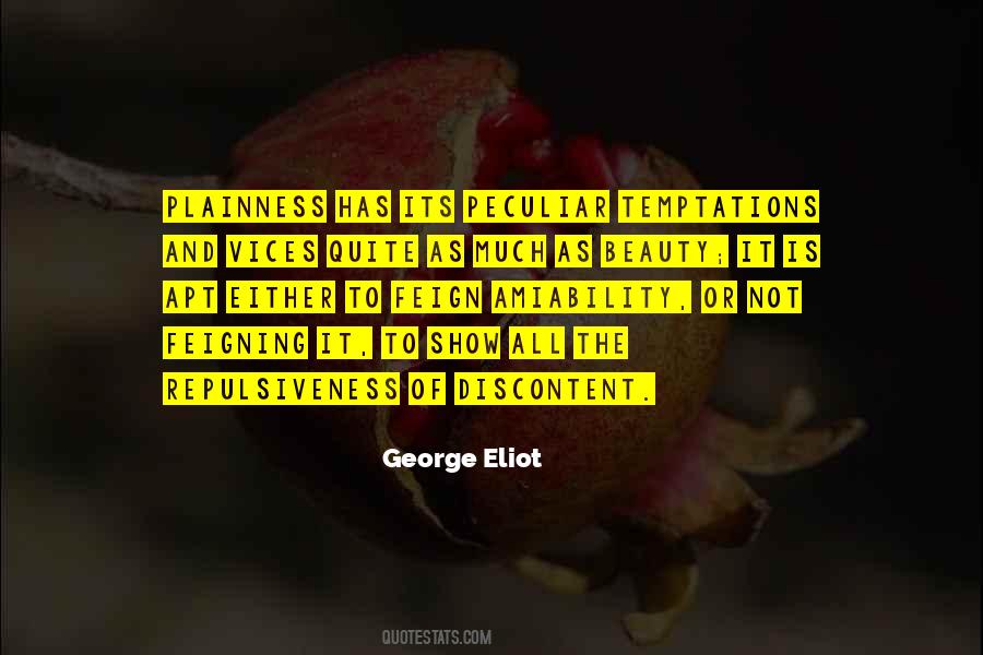 Quotes About Repulsiveness #553075