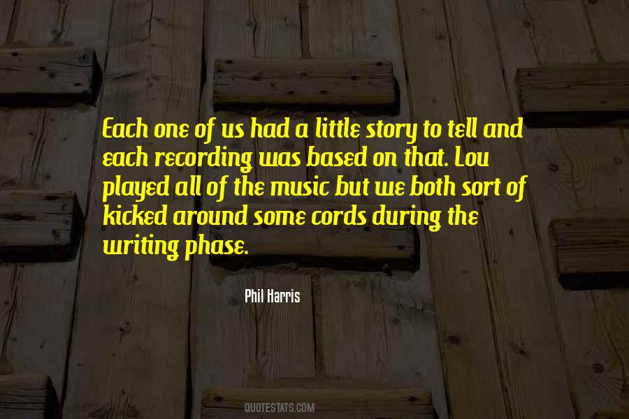 Music Story Quotes #477735
