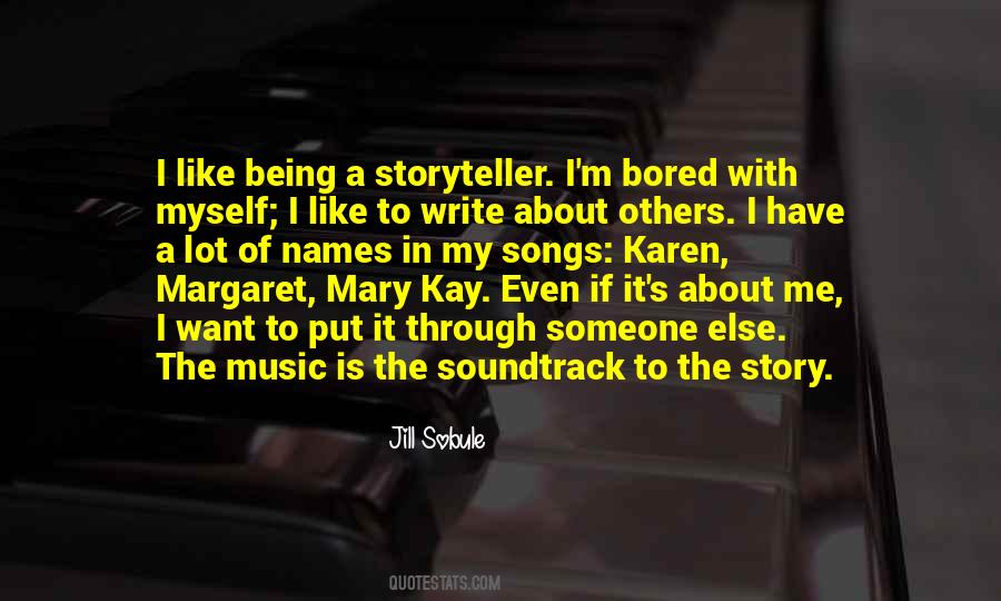 Music Story Quotes #782801
