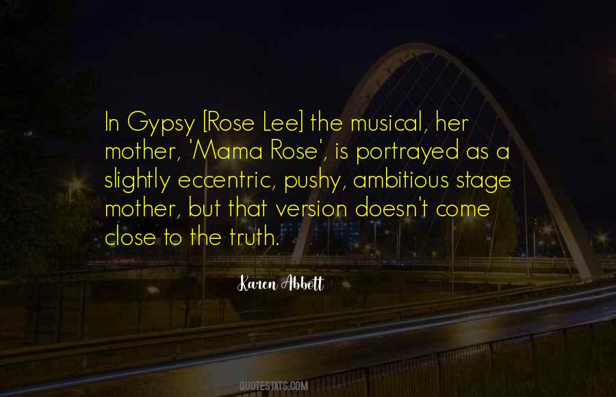 Quotes About Gypsy #1152171