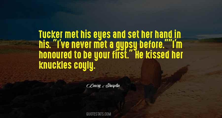 Quotes About Gypsy #1445245