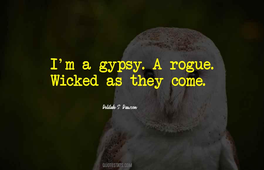 Quotes About Gypsy #1483151