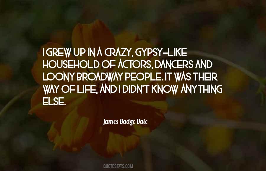 Quotes About Gypsy #947320