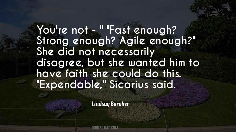 Quotes About Agile #1124992