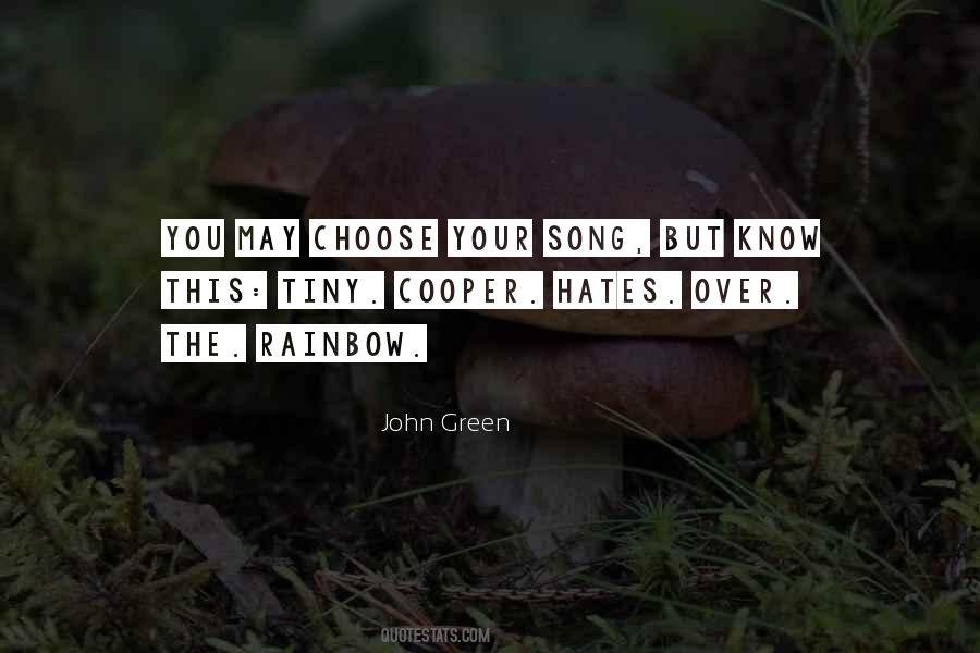 Quotes About The Rainbow #1069730