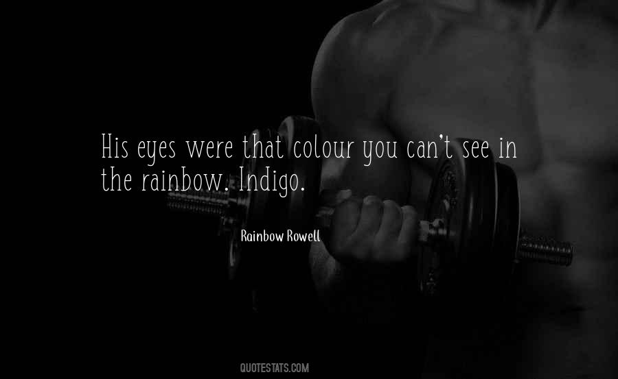 Quotes About The Rainbow #1295300