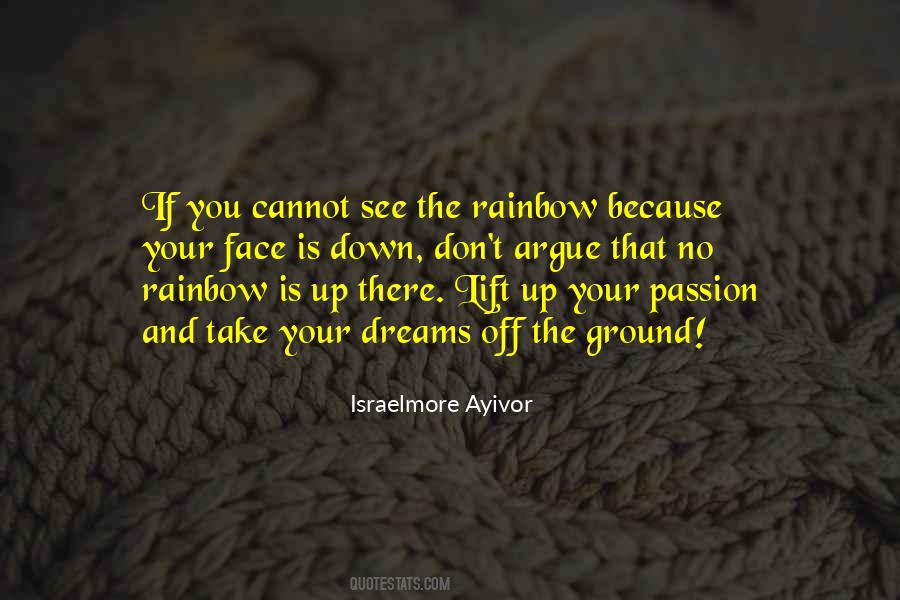 Quotes About The Rainbow #1459167